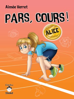 cover image of Pars, cours ! Alice